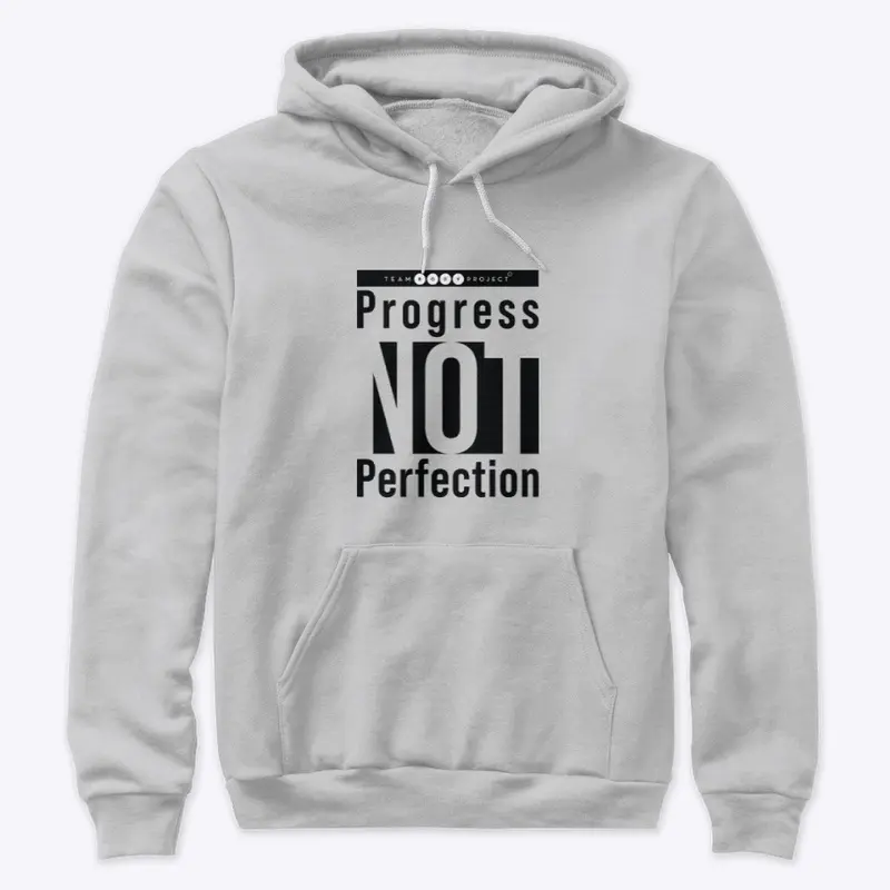 Progress NOT perfection