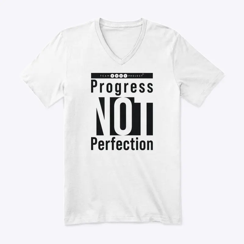 Progress NOT perfection